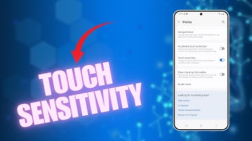 How to Enable Touch Sensitivity on Samsung Galaxy S25