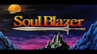 Soulblazer - Boroskovios Gaming Snes Playthrough
