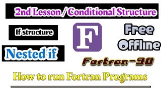 Conditional Structure on Fortran Language Compiler || Nested If Statement || Calculate Electric Bill
