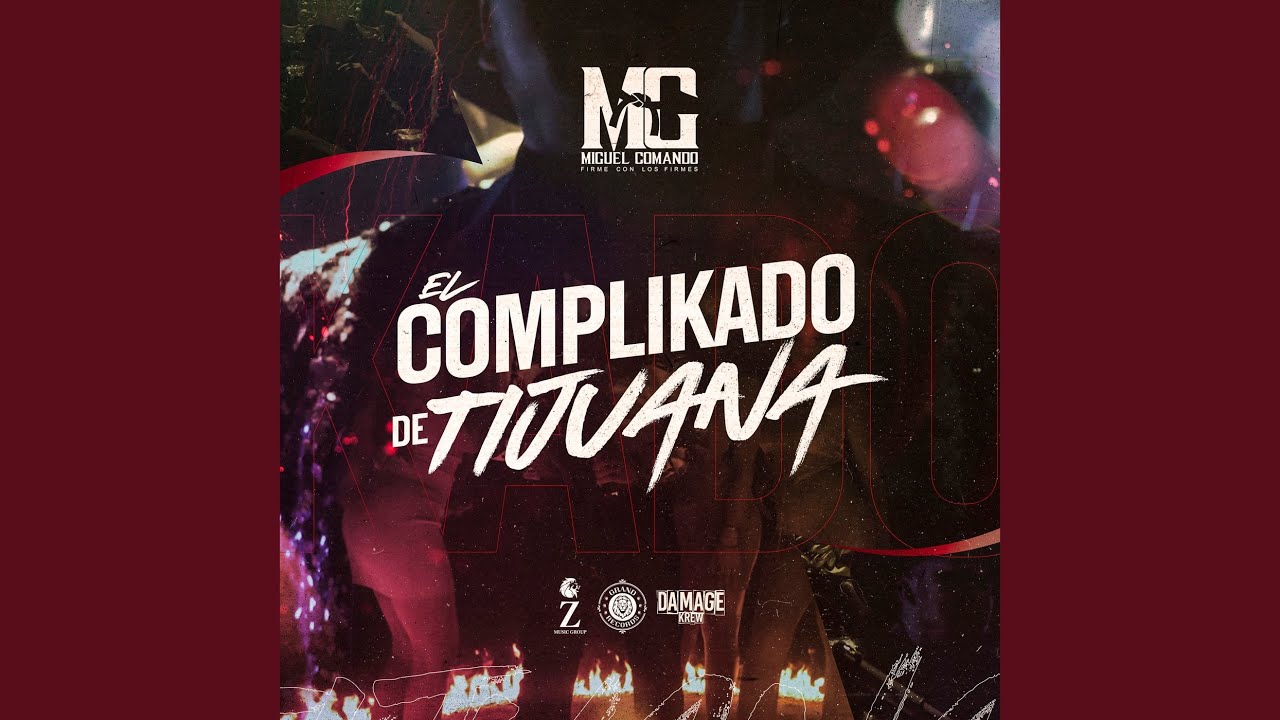 El Complikado de Tijuana