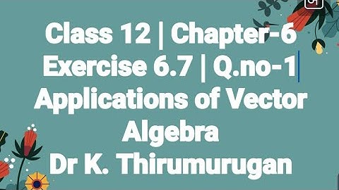 Class 12|EX-6.7|Q.no-1|Vector,Cartesian Equation(one point & 2 lines)|Applications of Vector Algebra