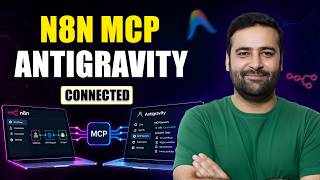 How To Connect n8n MCP with Antigravity (Step-by-step)