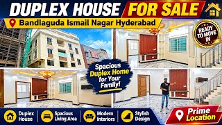 Duplex House For Sale in Bandlaguda Ismail Nagar Hyderabad