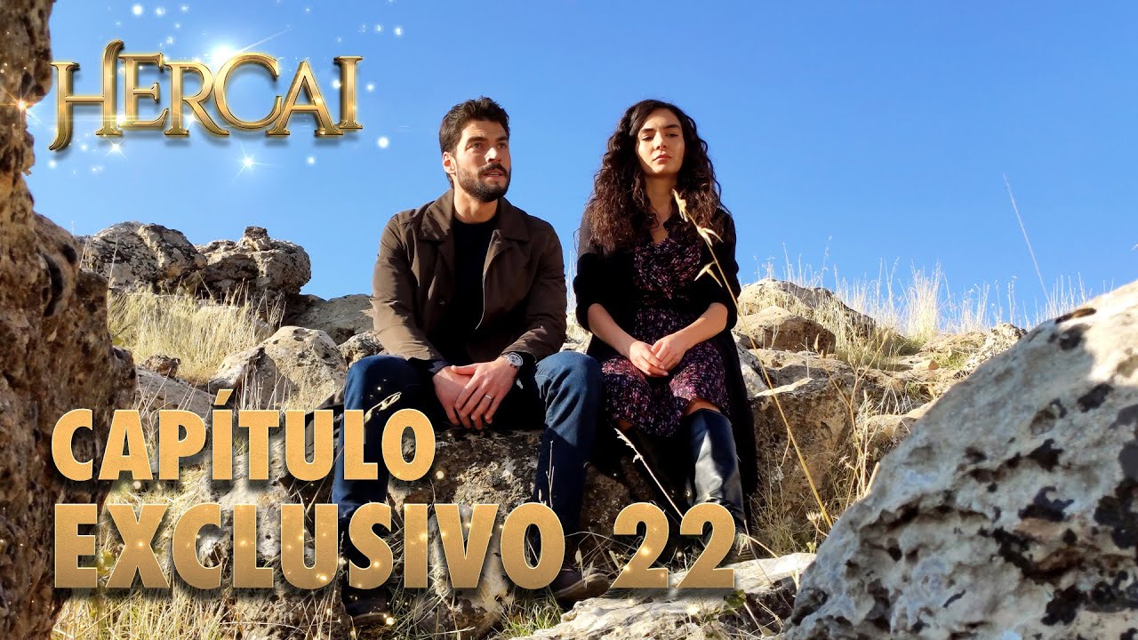Hercai - Capítulo Exclusivo 22
