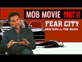 Mob Movie Monday- Fear City Part 2 with Michael Franzese