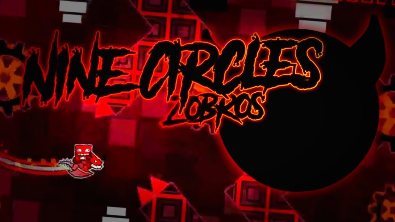 HARD DEMON ~ Nine Circles by Zobros [on stream] - YouTube