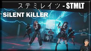 SiLENT KiLLER - STMLT (Reaction)