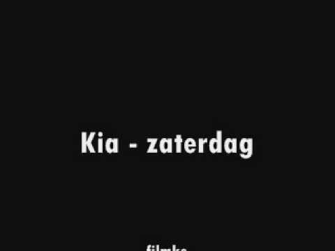 kia - zaterdag