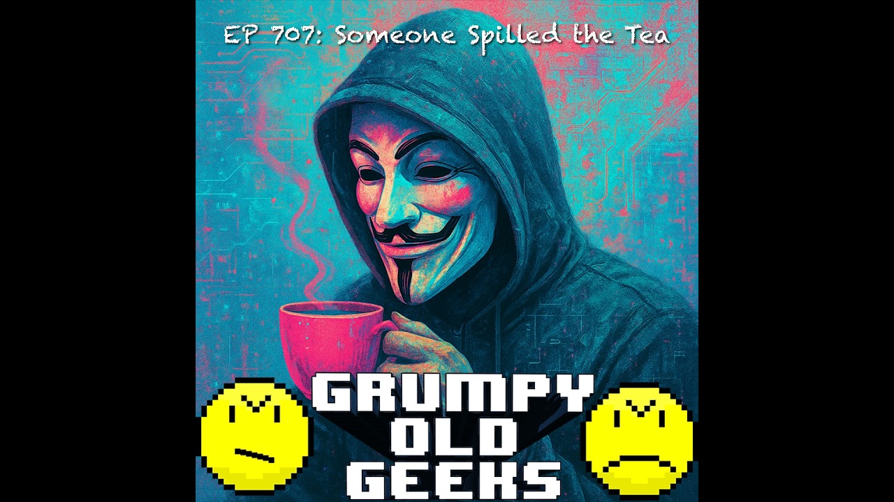 707: Someone Spilled the Tea