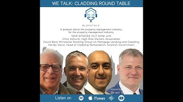 Blocktalk Podcast - Round Table, Cladding Remedition
