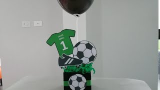 COMO HACER UN CENTRO DE MESA DE FÚTBOL/ SOCCER TABLE CENTERPIECE