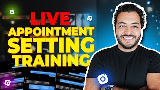 LIVE Appointment Setting Training For Beginners  FULL Script and Objection Handling Review