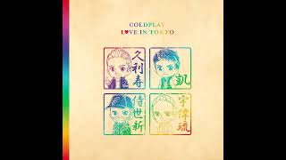 Everglow (Love in Tokyo Version)