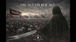 Di̇l Ali̇ Di̇lber Ali̇ - Hz. Ali Sinezen Dark Anatolian
