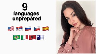Polyglot speaks 9 languages unprepared