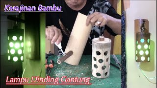 Ide Lampu Dinding Gantung untuk Dekorasi Interior Rumah ~ Kerajinan Bambu