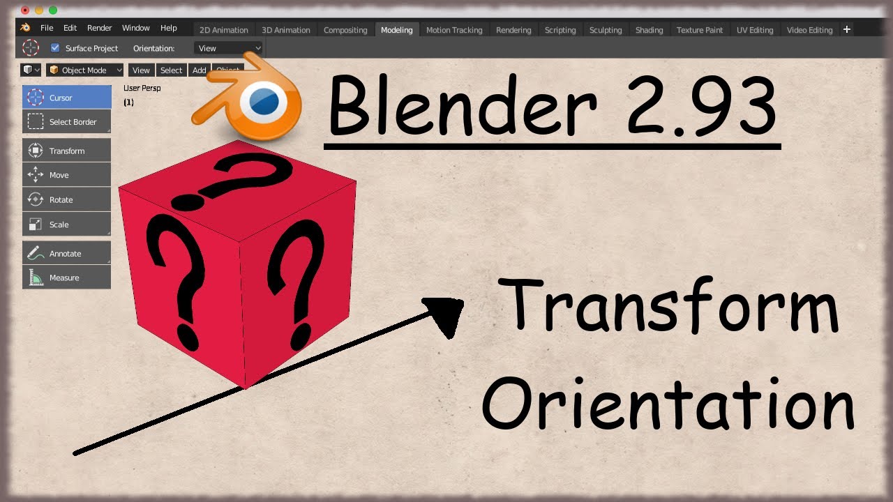 Question / Réponse Blender 2.93 - Transform Orientation - YouTube