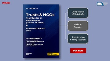 Trusts & NGOs – Your Queries on Audit Reports (Form Nos. 10B & 10BB) & Income-tax Return (ITR-7)