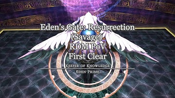 FFXIV E1S | Eden Prime (Savage) Clear | RDM PoV