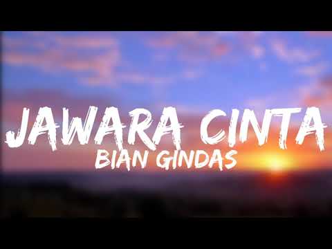 Bian Gindas - Jawara Cinta (Lirik Video)