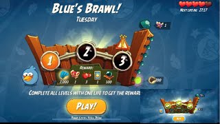 Angry Birds 2 Blues Brawl Tuesday 12621 All Levels Complete With Bubbles
