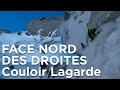 Couloir Lagarde Face Nord des Droites Chamonix Mont-Blanc Glacier d'Argentière alpinisme montagne