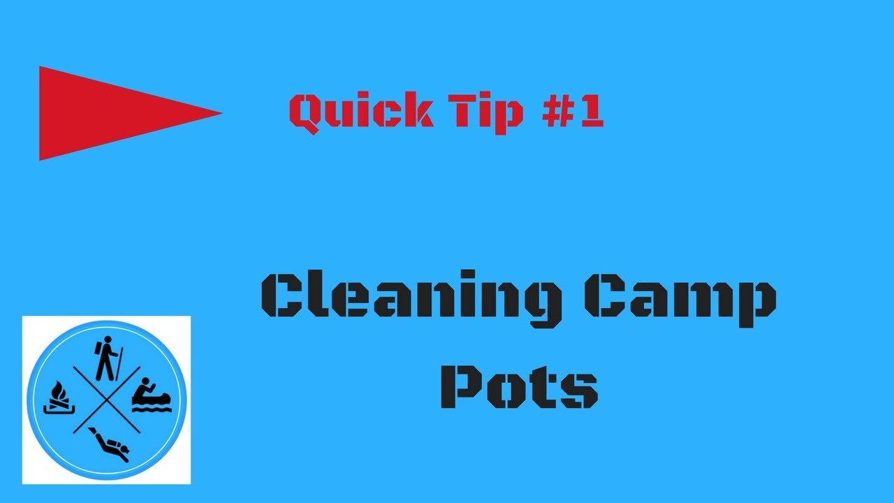 Cleaning Camp Pots YouTube