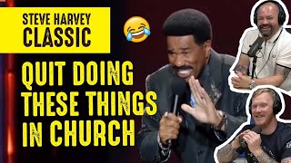 Steve Harvey - Quit Doing These Things At Church REACTION!! | OFFICE BLOKES REACT!!