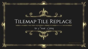 Tilemap Tile Replace - Unity Visual Scripting / Bolt