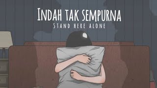 Download Mp3 INDAH TAK SEMPURNA - STAND HERE ALONE (SHA) lirik video fansmade Gudang lagu Download Mp3 INDAH TAK SEMPURNA - STAND HERE ALONE (SHA) lirik video fansmade