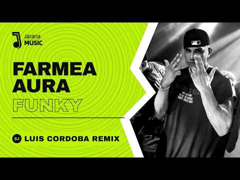 Luis Cordoba Remix - Farmea Aura Funky (Funk Remix)