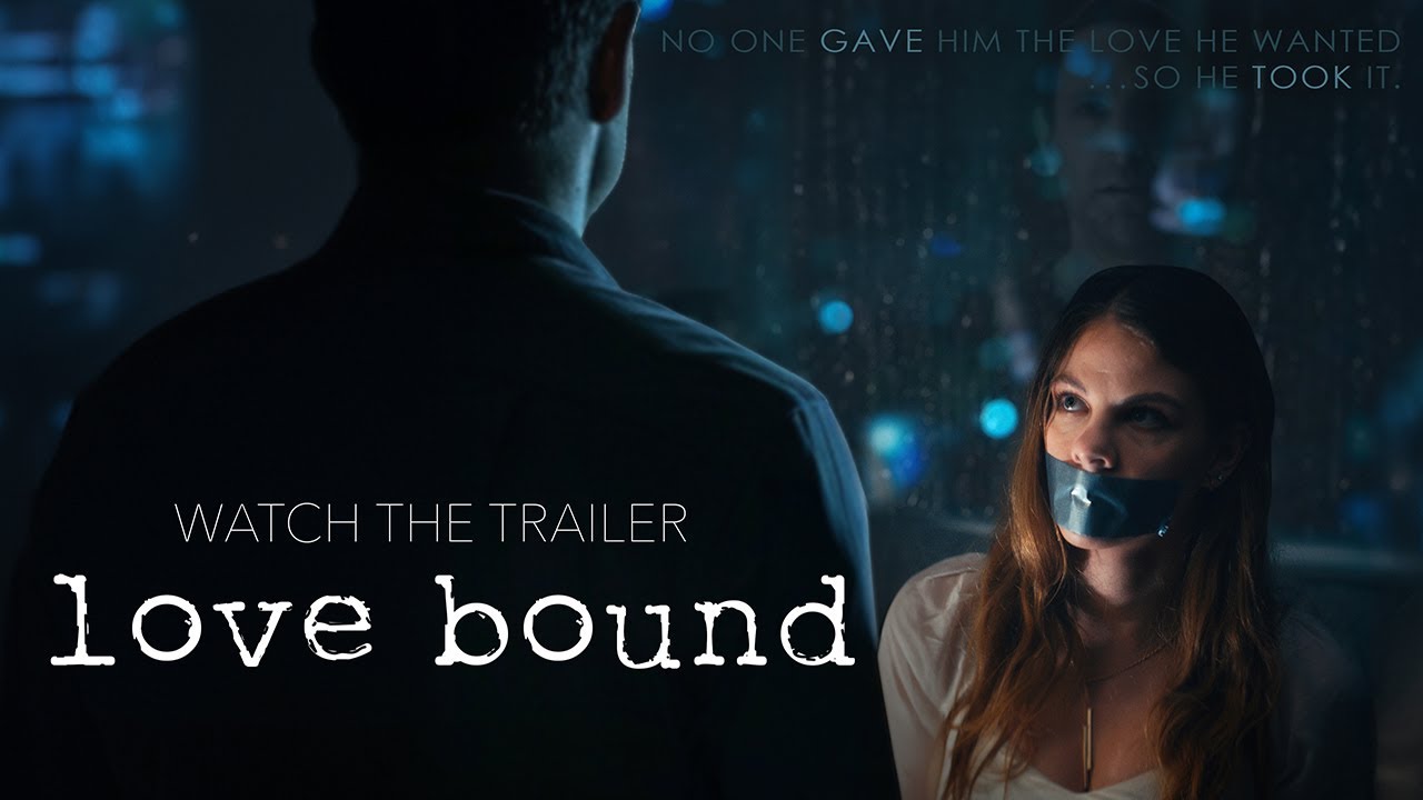 Love Bound Film Trailer