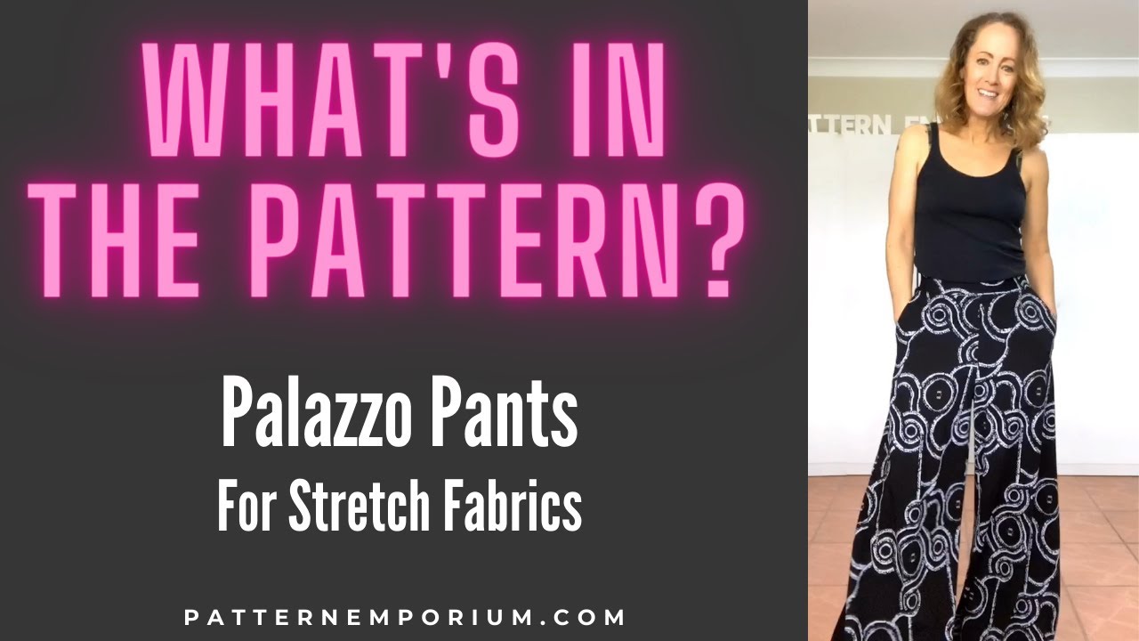 What's In The Pattern | Palazzo Pants Sewing Pattern - YouTube