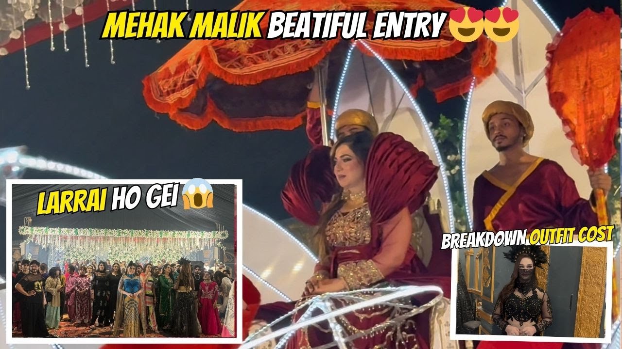 MEHAK MALIK BEATIFUL ENTRY 😍 | BREAKDOWN OUTFIT COST | LARRAI HO GEI 😱