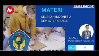 KD & MATERI SEJARAH INDONESIA KELAS XI SEM. GANJIL
