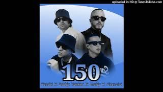 150 (Remix) - Yandel (feat. Daddy Yankee, Maldy & Chencho)