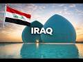 Iraq - A Cradle of Civilization