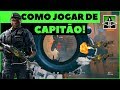 GUIA DE COMO JOGAR DE CAPITÃO! || RAINBOW SIX SIEGE