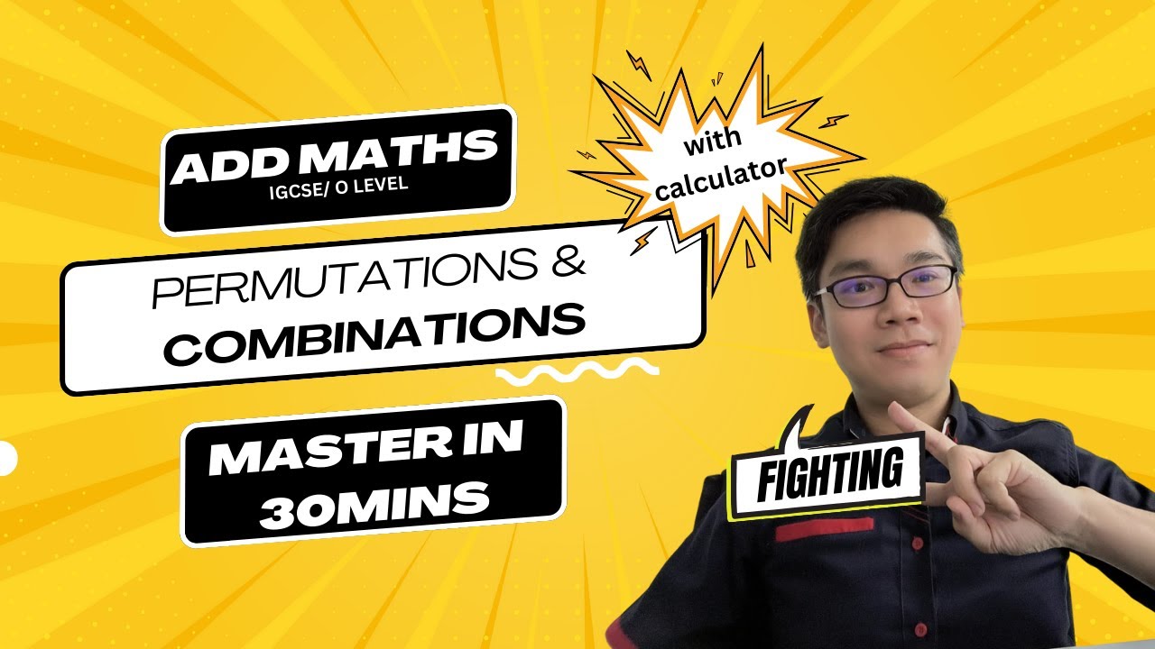 КОМБИНАЦИИ (IGCSE/GCE O Level ADD MATHS) 0606