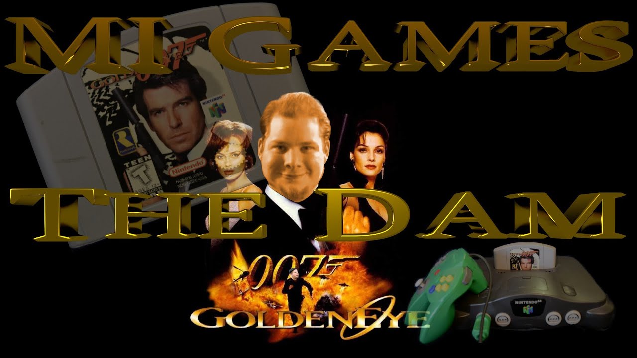 MI Games GoldenEye The Dam