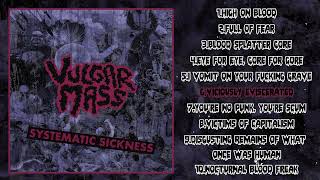 Download Lagu Vulgar Mass - Systematic Sickness (Full Album) [2025 Grindcore] MP3