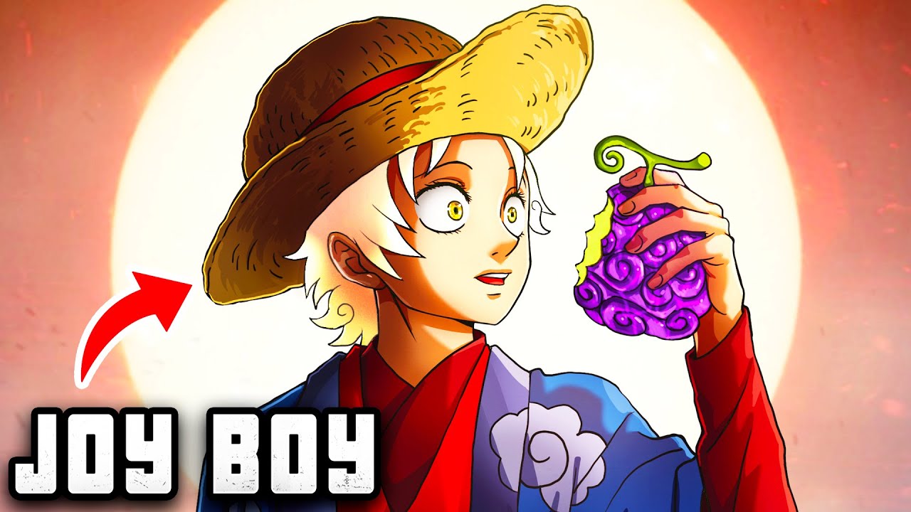 EVERYTHING We Know About JOY BOY In One Piece Explained