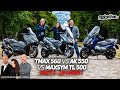 TMAX 560 vs AK 550 vs MAXSYM TL 500 - PART 2 | COMPARATIF