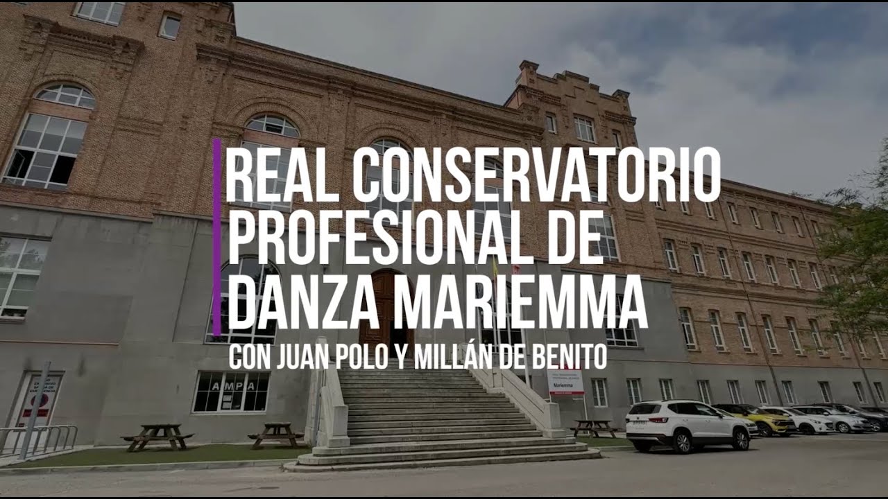 Real Conservatorio Profesional De Danza Mariemma De Madrid - Juan Polo y Millán De Benito