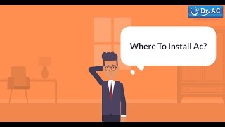 Where To Install Ac | AC Repair Service | AC Installation | Best Air Condition | Mumbai