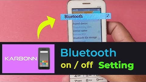Karbonn Mobile bluetooth settings - Keypad mobile ka bluetooth kaise on kare