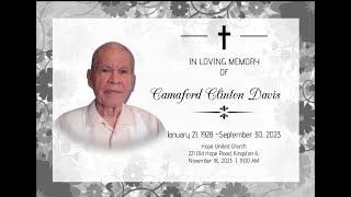 Thanksgiving Service for the Life of Camaford Clinton Davis - Hope United Church - November 18, 2023
