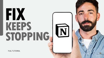 How To Fix Keeps Stopping On Notion App 2024