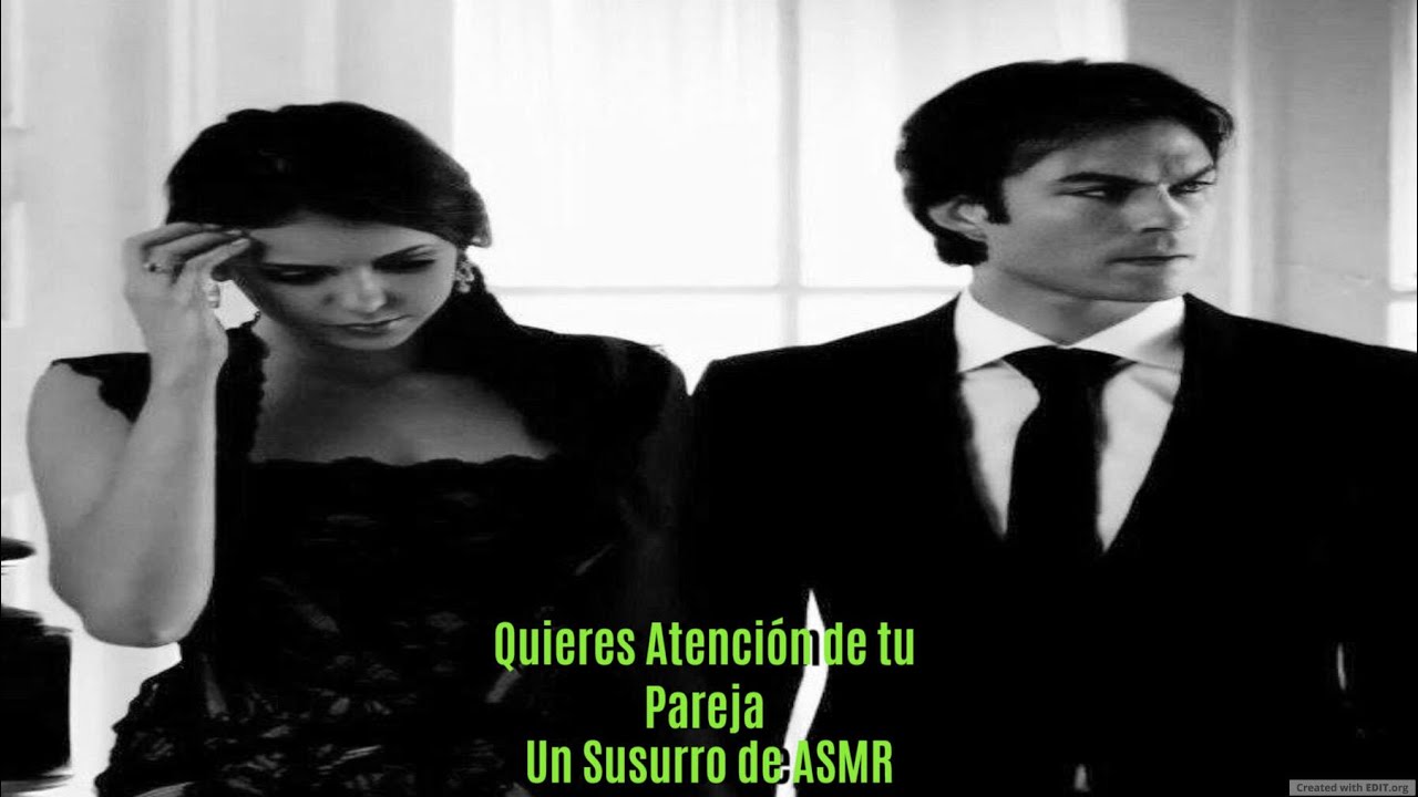 Quieres Atención de Tu Novio ASMR - Un Susurro de ASMR