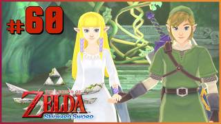Let's Play The Legend of Zelda: Skyward Sword #60 - The Triforce Awakens